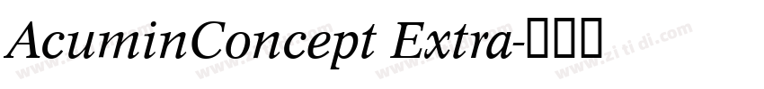 AcuminConcept Extra字体转换